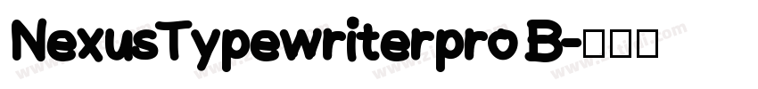 NexusTypewriterpro B字体转换